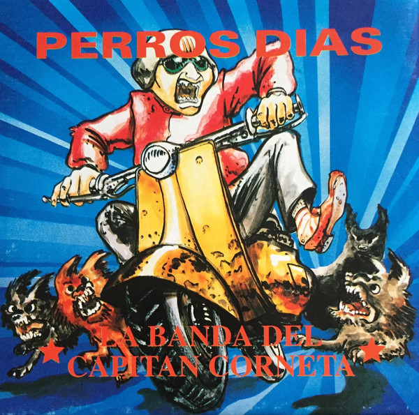 CD La Banda del Capitán Corneta – Perros Dias